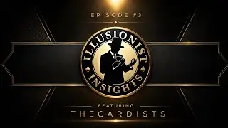 Illusionist Insights #3: Featuring TheCardists | Immortal Playing Cards