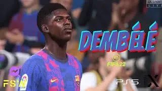 Ousmane DEMB&Eacute;L&Eacute; FIFA 22 | Barcelona | Part 1