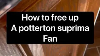 How I free up a suprima fan (fail)