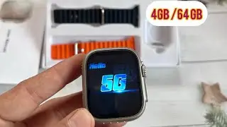 S8 ultra smart watch 5G | SIM card insert watch | 4GB Ram 64GB storage 