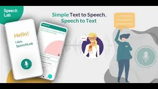 SpeechLab - Simple Text to Speech, Speech to Text