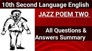 JAZZ POEM TWO SSLC Second Language English All Questions and Answers and Summary
