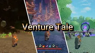Venture Tales || #1 || Roblox