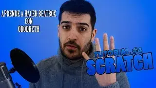 Tutorial de Beatbox #4 | Scratch | Orodreth