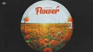 FLOWER LYRICAL VIDEO -  Maan Saab | Nick Dhammu | Latest Punjabi Song 2024!