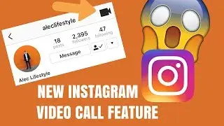 INSTAGRAM VIDEO CALL: VIDEO AND AUDIO CALL ON INSTAGRAM (NEW FEATURE)