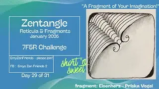 Zen With Emy | Beginner Zentangle | A Fragment of Your Imagination2026 | January 29 | Eisenherz