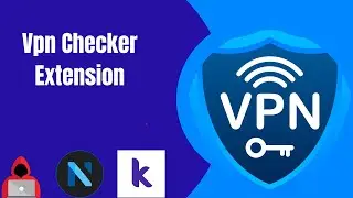 VPN Checker Extension  Free| VPN User Block System Kodular Tach Babu