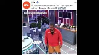 #BBB21 - Projota se recusa a acordar Lucas para o Raio-x, e Lucas perde 500 Estalecas.