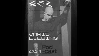 Chris Liebing @ CLR Podcast #424 (live at RSO BERLIN)