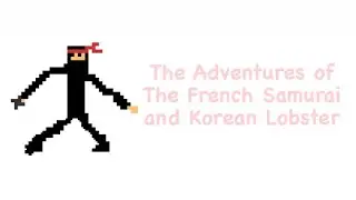 The Adventures of The French Samurai and Korean Lobster: Clash of Clans