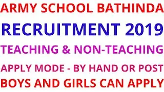 ARMY SCHOOL BATHINDA PUNJAB RECRUITMENT 2019