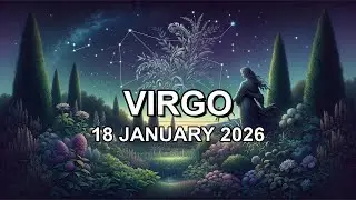 2026/01/18 ♍︎ VIRGO Horoscope Today (Daily Astrology Podcast) #horoscope #virgo