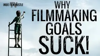 Filmmaking Motivation: Why Filmmaking Goals SUCK! - WATCH THIS | by Alex Ferrari