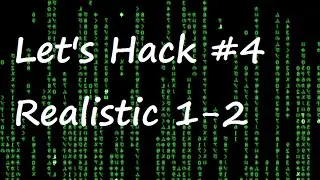 Let's Hack #4 | SQL Injection | Realistic 1-2