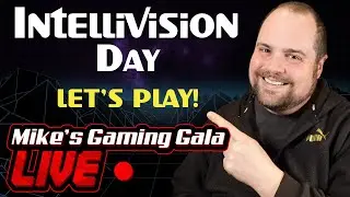 INTELLIVISION DAY!  Live Gameplay and Hangout!