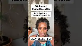 Purse Declutter