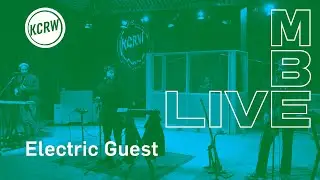 Electric Guest performing 