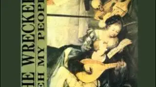 The Wreckery - Yeah my people