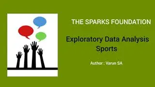 Exploratory Data Analysis (Sports) | The Spark Foundation | Task- 5 | GRIP | Varun