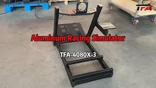 TFA-4080X-3 aluminum racing simulator cockpit setup #simracing #diy #aluminum #gaming