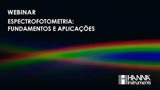 Webinar - Espectrofotometria: Fundamentos e Aplicações