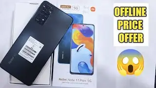 Redmi Note 11 Pro+ Offline Market Price Offer| Redmi Note11Pro+ Offline Unboxing And Honest Review