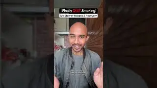 I Finally Quit Smoking (My Story of Relapse & Recovery)