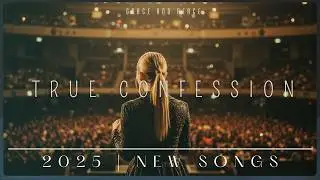 True Confession | A Song of Redemption and Grace
