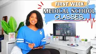 FIRST WEEK OF MEDICAL SCHOOL CLASSES l Vlog!