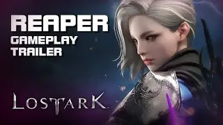 Lost Ark - Reaper Gameplay Trailer - Season 2 - PC - F2P - KR