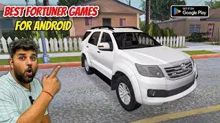 Top Fortuner Car Simulator Games for Android | Best Car Simulator Games for Android | Fortuner Car 