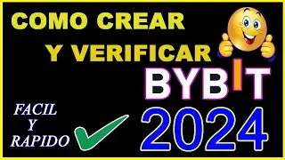 Como Crear Cuenta En ByBit 2024 💰 FACIL Y RAPIDO 💲PASO A PASO PARA PRINCIPIANTES💲