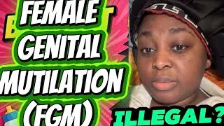 Exploring Female Genital Mutilation: Breaking the silence on FGM #fyp #women #viral #educational 