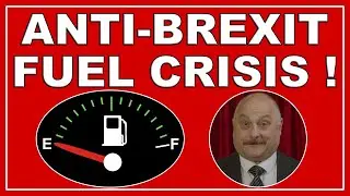 Anti Brexit fuel shortage!