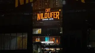 Cafe Niloufer, Hyderabad | Hitech City | 180rs Tea #hyderabad #niloufer