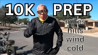 Don't like the Conditions. Love the Grind. - 9-Mile Long Run + 2-Mile Hills - 10K  Tempo Race Next!