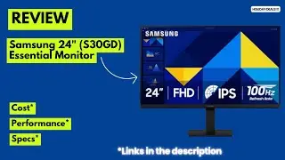 Обзор 24-дюймового монитора Samsung S30GD | 100-герцовый IPS-дисплей для работы, игр и комфорта д...