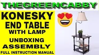 KONESKY END TABLE W LAMP 1751737 HP140503 UNBOXING ASSEMBLY FULL INSTRUCTION MANUAL