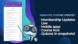 Membership Updates Live    Mobile apps + course lock + quizzes in snapshots!