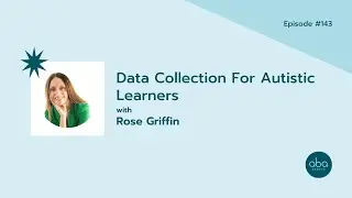 #143: Data Collection For Autistic Students