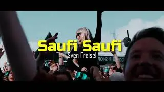 Sven Freisel - Saufi Saufi (Offizielles Video)