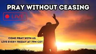 LIVE Prayer and Worship