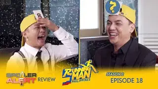 Spoiler Alert Review: RunningManPH S2 Episode 18