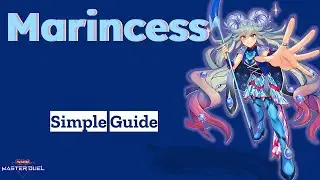 Marincess Master Duel Guide