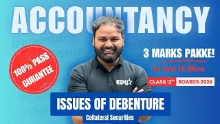Issue of Debentures as a Collateral Security | 3 Marks Pakke  in Boards 2026 Exam
