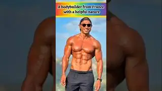 A bodybuilder from France with a helpful nature #bodybuilder #shorts