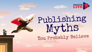 Publishing Myths You Probably Believe