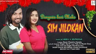 Sim Jilokan New Santali Studio Version 2024 25 New Santali Video / 4g Bablu & Srutirekha