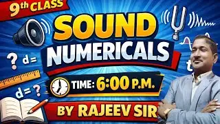 Sound Numericals: Complete Theory & Practice in1class!#live